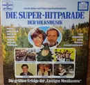 LP - Carolin Reiber Und Elmar Gunsch - Carolin Reiber Und Elmar Gunsch Präsentieren: Die Super-Hitparade Der Volksmusik