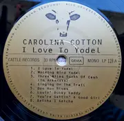 LP - Carolina Cotton - I Love To Yodel - Mono