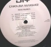 12inch Vinyl Single - Carolina Marquez - Mas Musica