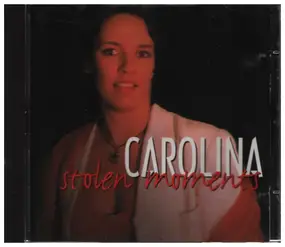 Carolina - Stolen Moments