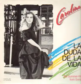 Carolina - La Duda De La Vida