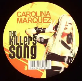 Carolina Marquez - The Killer's Song