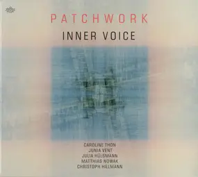 Caroline Thon's Patchwork - Inner Voice