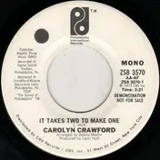 Caroline Crawford - It Takes Two To Make One