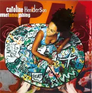 Caroline Henderson - Metamorphing
