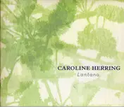 Caroline Herring - Lantana