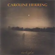 CD - Caroline Herring - Twilight