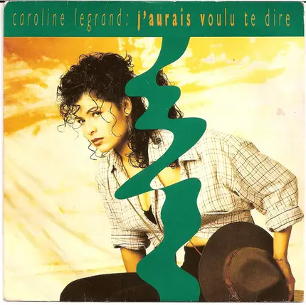 Caroline Legrand - J'aurais Voulu Te Dire