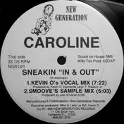 CAROLINE - Sneakin 'In & Out'
