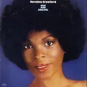 Caroline Crawford - Nice and Soulful