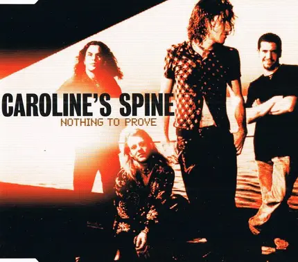 Caroline's Spine - Nothing To Prove