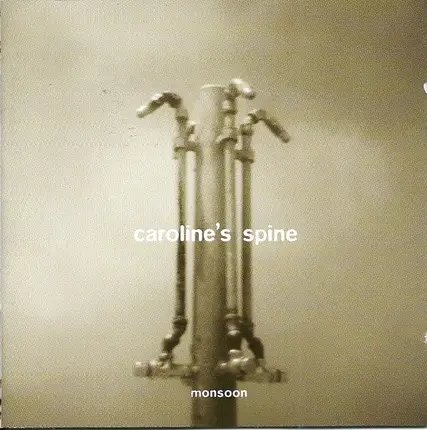 Caroline's Spine - Monsoon