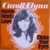7inch Vinyl Single - Caroll Flynn - Home Made Love