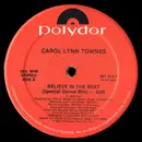 12inch Vinyl Single - Carol Lynn Townes - Believe In The Beat