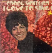 Carol Ventura - i love to sing