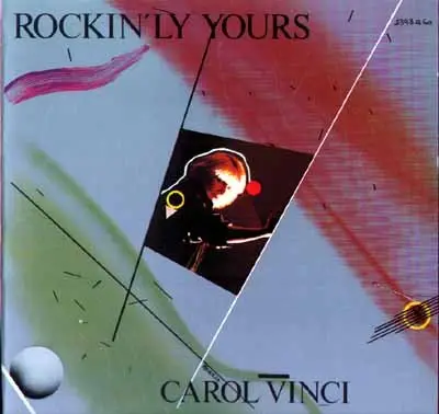 Carol Vinci - Rockin'Ly Yours