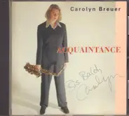 Carolyn Breuer - Acquaintance