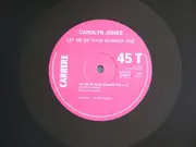 12inch Vinyl Single - Carolyn Jones - Let Me Be Your Number One