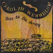 CD - Carolyn Wennblom - Bees To The Honey