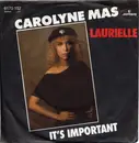 7inch Vinyl Single - Carolyne Mas - Laurielle