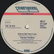 12inch Vinyl Single - Carolyn Harding - Gonna Get Your Love