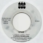 Caron Wheeler , High Plains Drifter - Star / Work Da Gal Dem