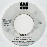 Caron Wheeler , High Plains Drifter - Star / Work Da Gal Dem