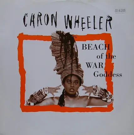 Caron Wheeler - Beach of the War Goddess