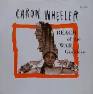 Caron Wheeler - Beach of the War Goddess