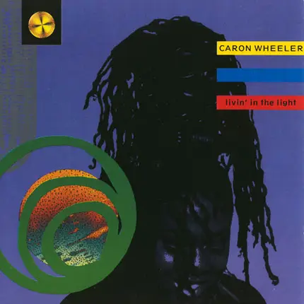 Caron Wheeler - Livin' In The Light