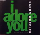 CD Single - Caron Wheeler - I Adore You
