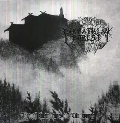 CARPATHIAN FOREST - THROUGH CHASM, CAVES &..