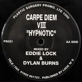 Carpe Diem - VIII - Hypnotic