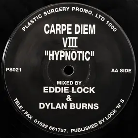 Carpe Diem - VIII - Hypnotic