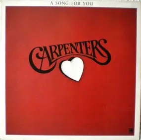 The Carpenters - A Song for You