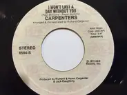Carpenters - I Won't Last A Day Without You / Only Yesterday