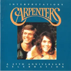The Carpenters - Interpretations: A 25th Anniversary Collection