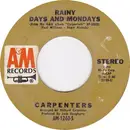 7inch Vinyl Single - Carpenters - Rainy Days And Mondays