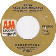 Carpenters - Rainy Days And Mondays