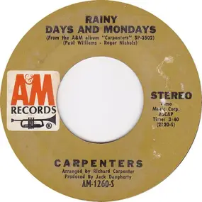 The Carpenters - Rainy Days And Mondays
