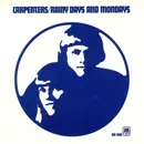 7inch Vinyl Single - Carpenters - Rainy Days And Mondays / Saturday - 1st Press