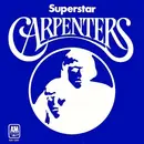 7inch Vinyl Single - Carpenters - Superstar