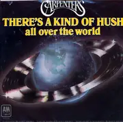 7inch Vinyl Single - Carpenters - There's A Kind Of Hush (All Over The World) / (I'm Caught Between) Goodbye And I Love You