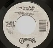 7inch Vinyl Single - Carpenters - (They Long To Be) Close To You / Ticket To Ride