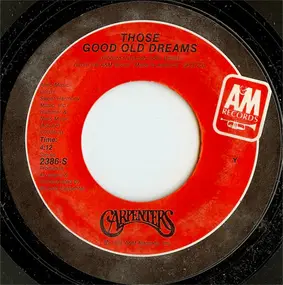 The Carpenters - Those Good Old Dreams