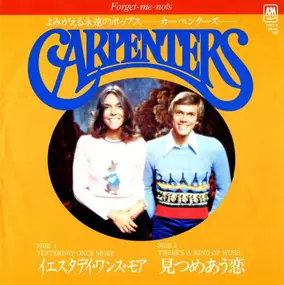 The Carpenters - Yesterday Once More / There's A Kind Of Hush