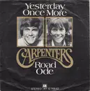 7inch Vinyl Single - Carpenters - Yesterday Once More / Road Ode