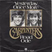 Carpenters - Yesterday Once More / Road Ode