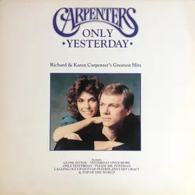 The Carpenters - Only Yesterday - Richard & Karen Carpenter's Greatest Hits
