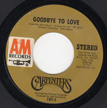 Carpenters - Goodbye To Love